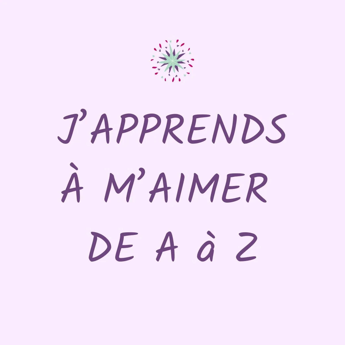 26 jours pour t'aimer autrement